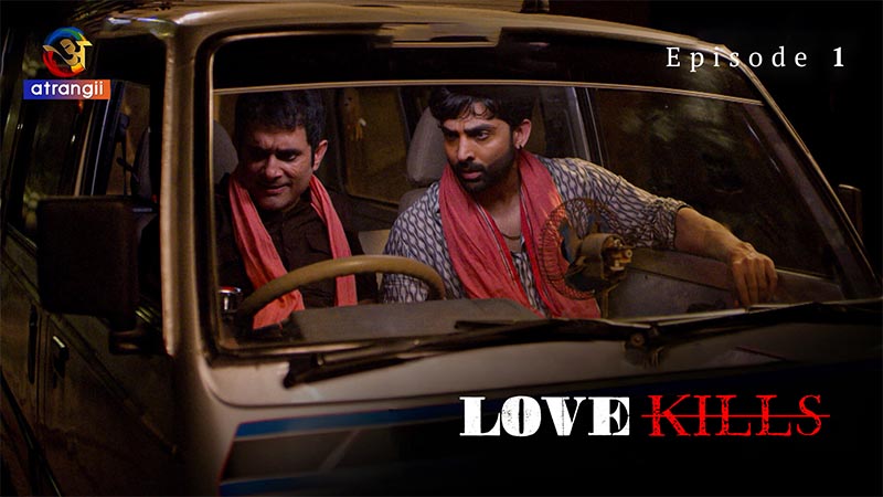 Love Kills | Season 01 | Episode 01